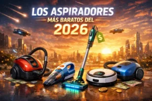 5 robots aspiradores baratos 2026 que arrasan por menos de 300€ 1 Robots aspiradores baratos